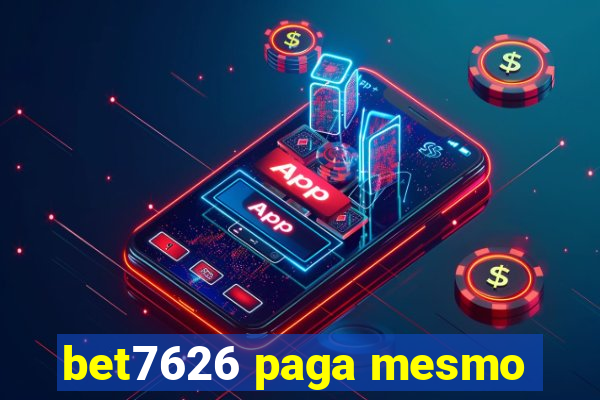 bet7626 paga mesmo